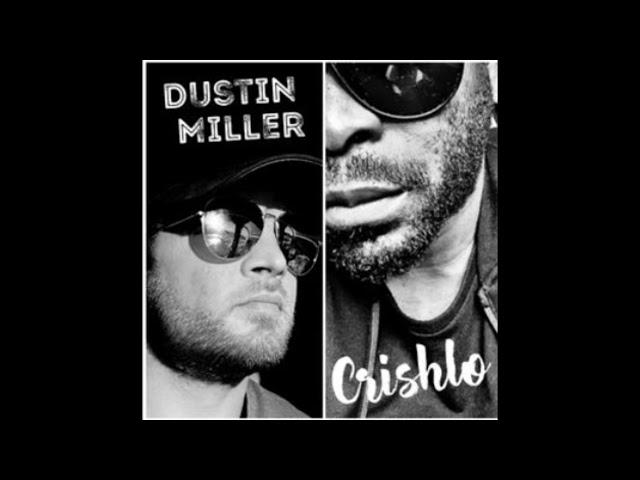 Where I Belong - Dustin Miller feat. Crishlo