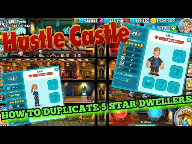 HOW TO DUPLICATE 5 STAR DWELLERS (Hustle Castle)