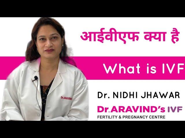 Explaining the Process of In Vitro Fertilization | Dr. Aravind's IVF | Electronic city, Bengaluru