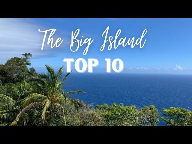 Big Island Top 10