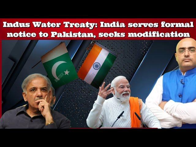 #HariMohan Indus Water Treaty: #India serves formal notice to #Pakistan, seeks modification