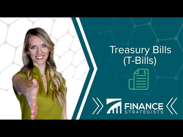 Treasury Bills (Understand T-Bills) | [Under 2 Minutes!] | Your Online Finance Dictionary