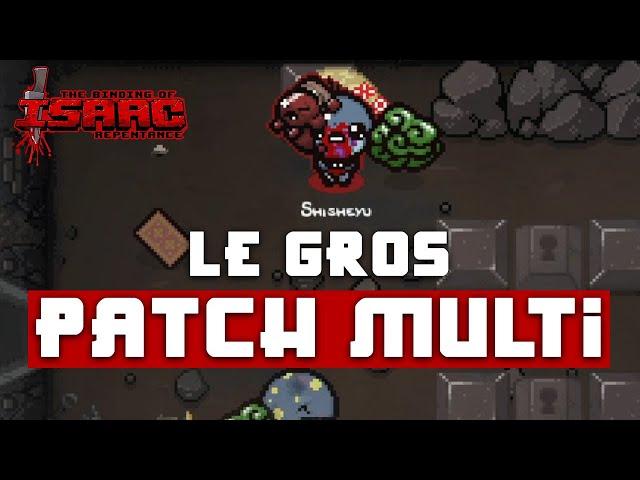 LE GROS PATCH MULTI - Binding of Isaac Repentance +