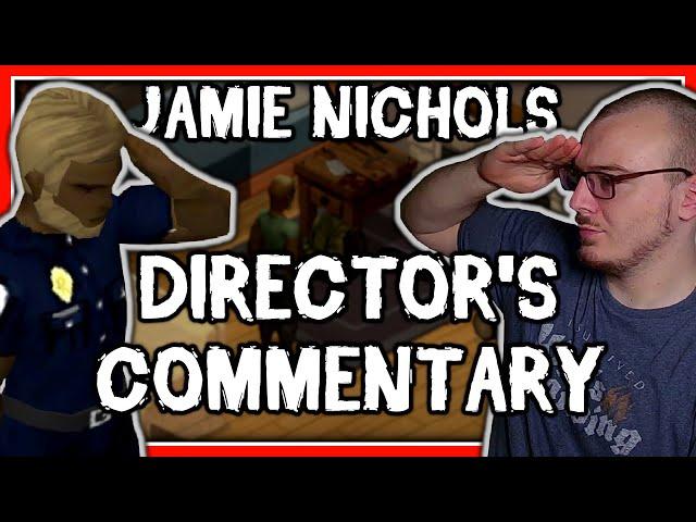 Jamie Nichols Director's Commentary (Survivor Series - Season One)