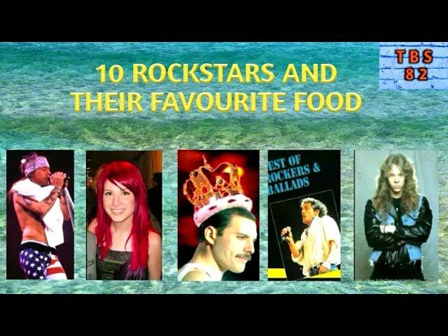 10 rockstars and their favourite food