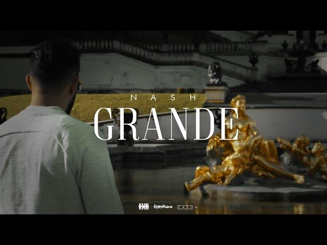 NASH - GRANDE #KMNSTREET VOL. 6