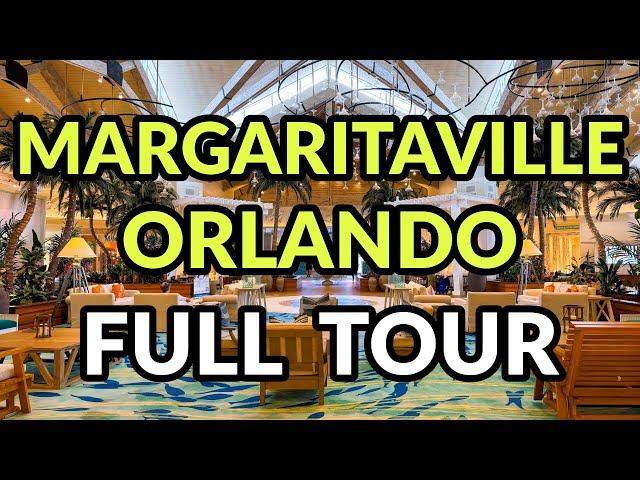  MARGARITAVILLE RESORT ORLANDO - FULL TOUR