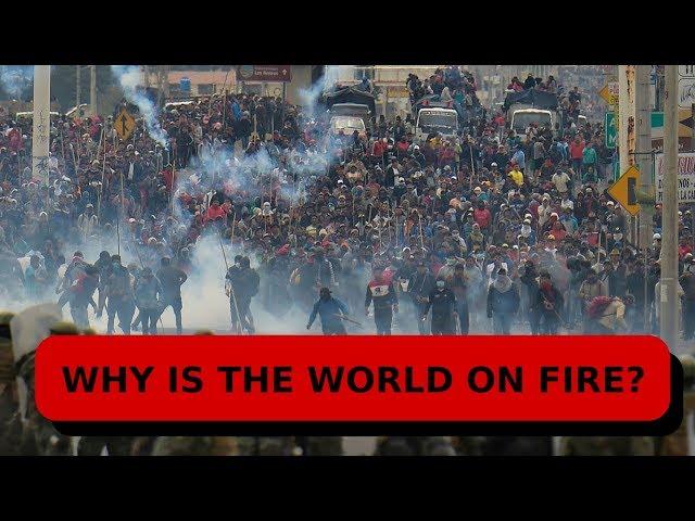 Why is the World on Fire? An Analysis of Global Resistance Movements