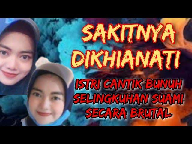 Menyesal Tapi Puas, Istri Cantik Bunuh Selingkuhan Suami yang juga Cantik