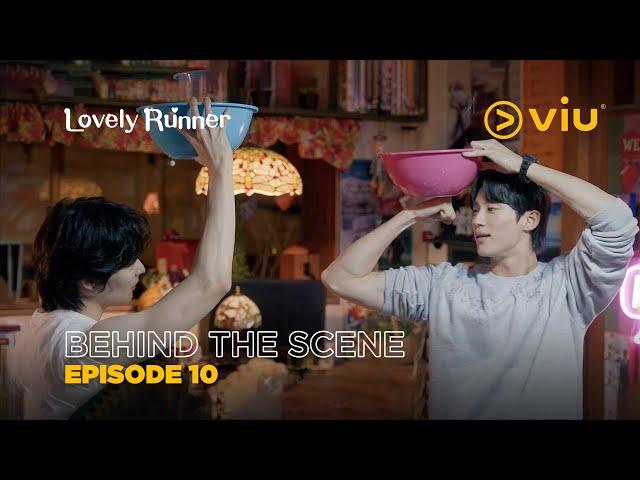 Lovely Runner | Behind The Scene EP10 | Byeon Woo Seok, Kim Hye Yoon, Song Geon Hee