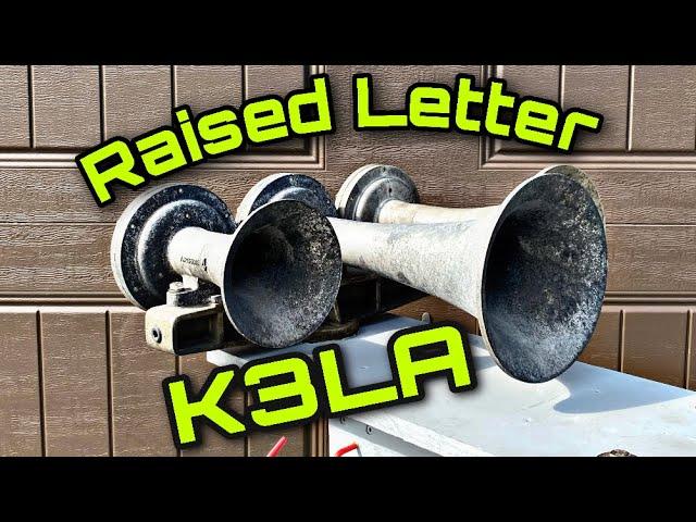 Raised letter K3LA Real Train Horn Nathan Airchime.