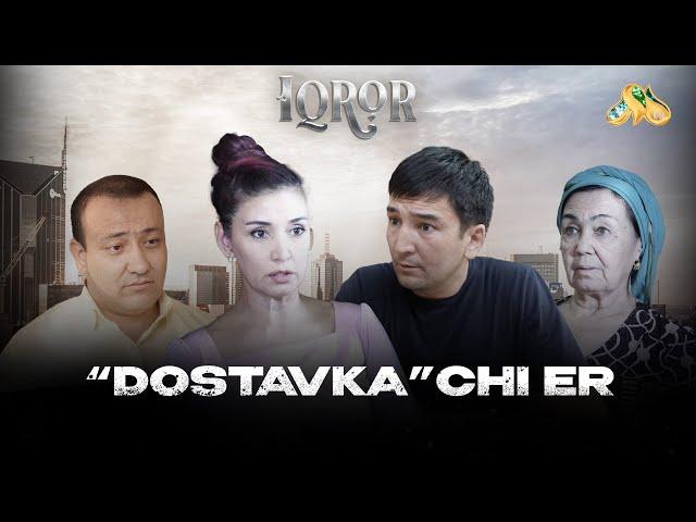 “Dostavka”chi er... Iqror, 831- son