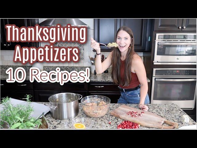 10 Easy Thanksgiving Appetizer Recipes! Crowd Pleasing Good Time! Impressive & Delicious!