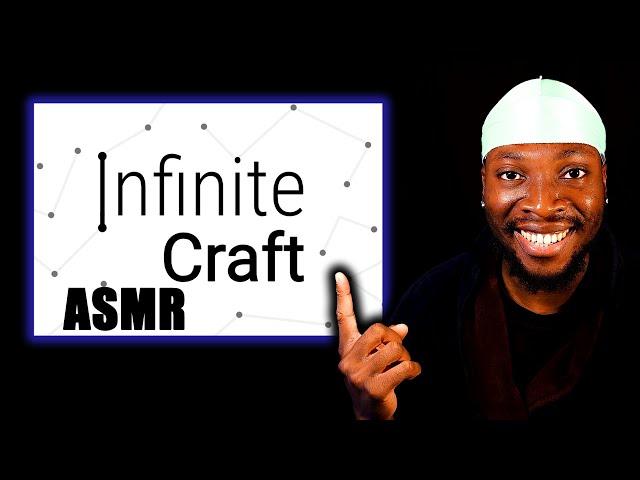 ASMR Playing Infinite Craft!