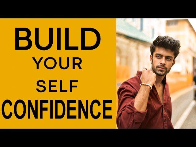 Boost your SELF CONFIDENCE using these 5 Practical ways