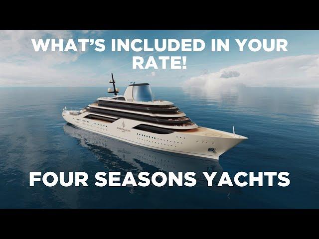 Four Seasons Yachts - What's Included In Your Rate!