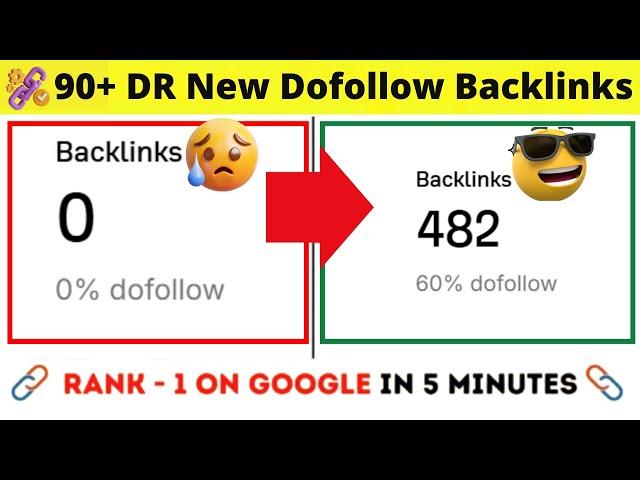 90+ DR New Dofollow Backlinks 2025 | Rank on Google