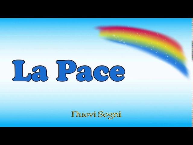 La pace - Canzoni di Nuovi Sogni