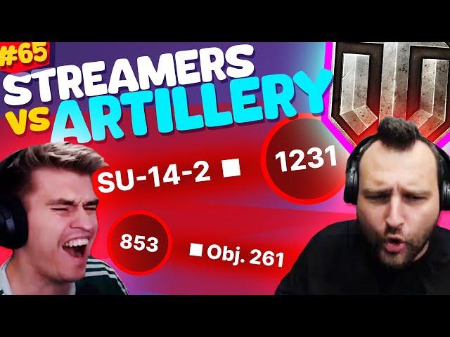 #65 Streamers vs Artillery | World of Tanks Funny Moments