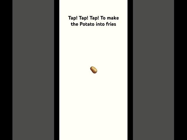 Tap tap, tap to make the potato into fries #music #Potato #Fries