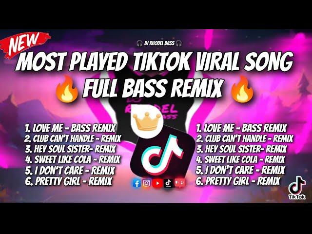  BEST MOST PLAYED TIKTOK VIRAL SONG FULL BASS REMIX/ DJ RHODEL BASS 2K24-2K25 