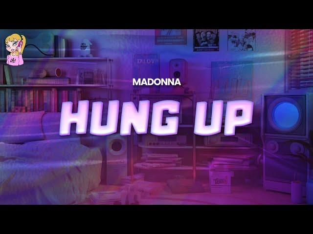 Madonna - Hung Up // Lyrics