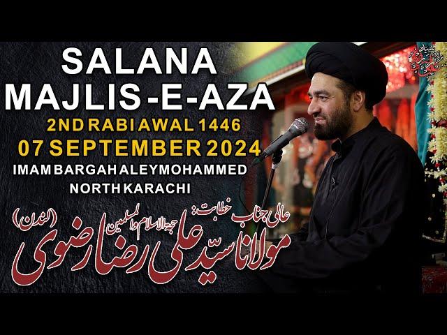 Salana Majlis-e-Aza | ImamBrgh AleyMohamed | Maulana Syed Ali Raza Rizvi | 2 Rabi Awal 2024, Karachi