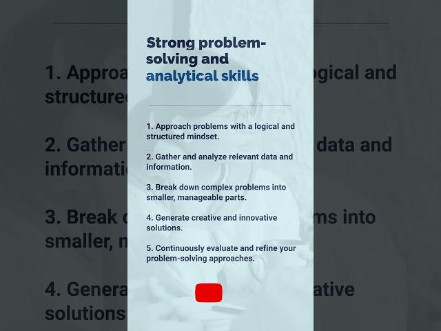Strong problem solving and analytical skills