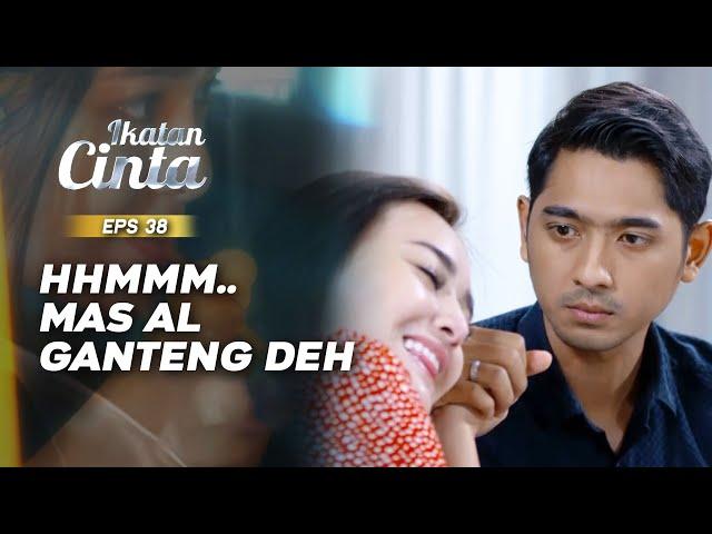 Gemush! Mas AL Salting Dipuji Sama Andin | IKATAN CINTA | EPS.38 (2/3)