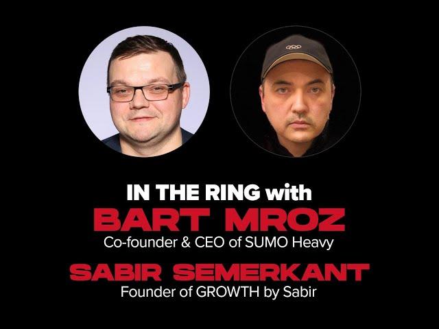 In The Ring with SUMO Heavy: Live with Sabir Semerkant