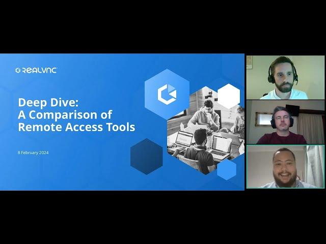 Deep Dive:  A Comparison of Remote Access Tools