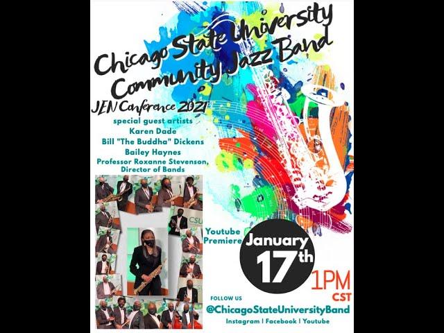 Chicago State University Community Jazz Band JEN Conference 2021