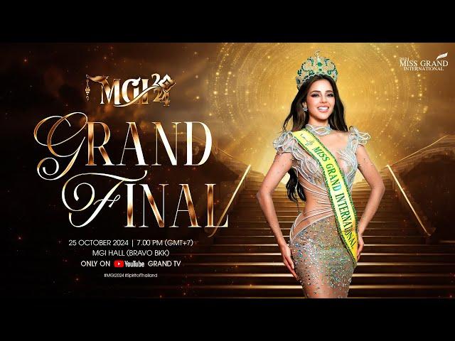 MISS GRAND INTERNATIONAL 2024  GRAND FINAL