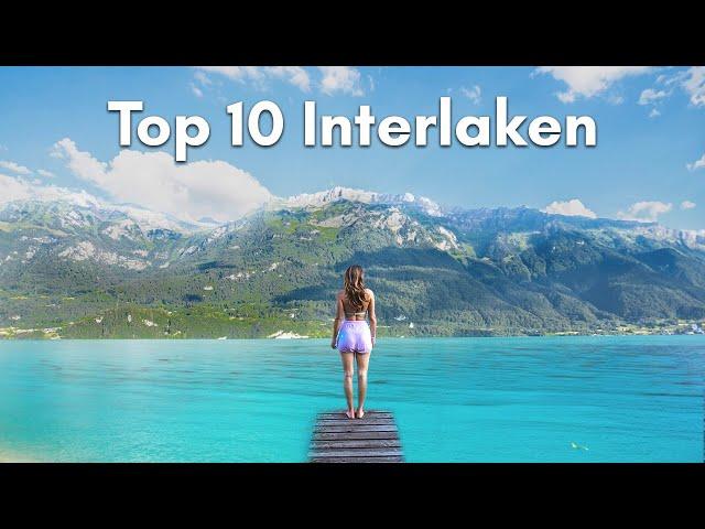 Interlaken Travel Guide - 10 Experiences YOU MUST DO in 2024