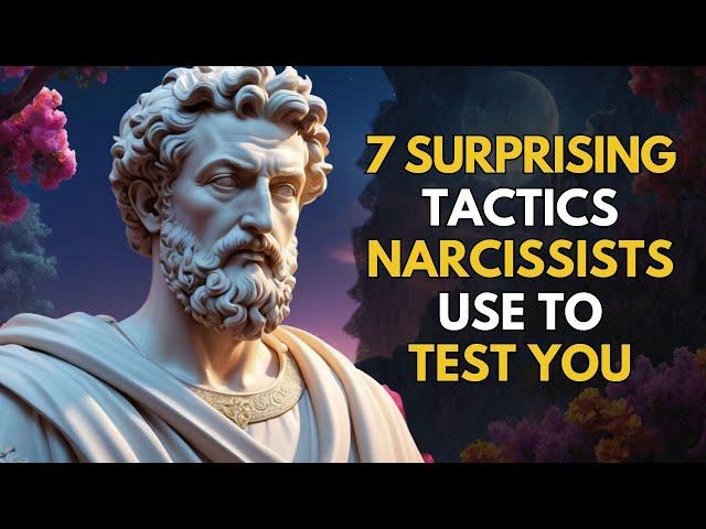 7 SURPRISING way NARCISSISTS TEST you| Stoic Mindset