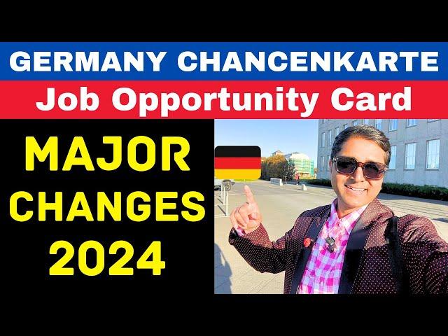 Germany Opportunity Card Visa Major Changes | Chancenkarte Process ! Law ! Jobs ! Work Visa ! Update