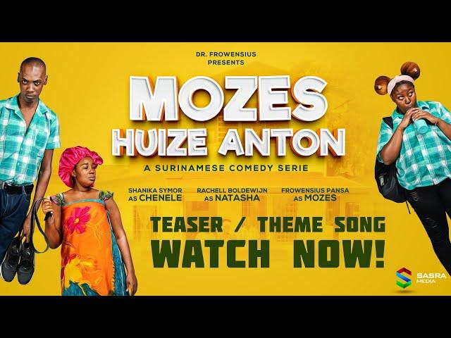 TEASER / THEME SONG: MOZES... HUIZE ANTON | Dr. Frowensius | Frowensius, Chelle Lis, Shanika | 2023