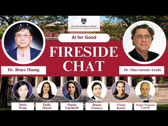 AI for Good: Fireside Chat with Dr. Bruce Huang and Dr. MarcAntonio Awada