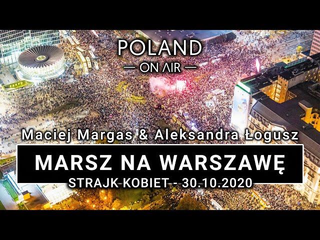 March on Warsaw - Women's Strike 30.10.2020 |4K| POLAND ON AIR by Maciej Margas & Aleksandra Łogusz