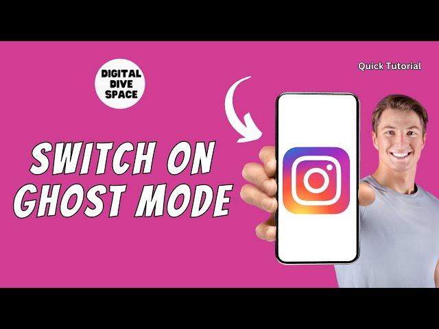 How to Switch on Ghost Mode on Instagram