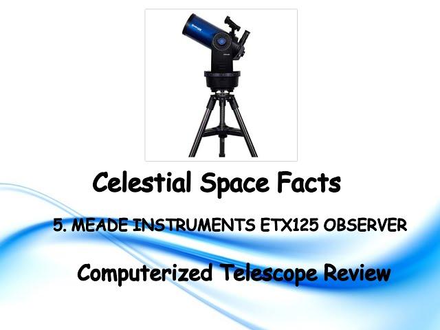 MEADE INSTRUMENTS ETX125 OBSERVER