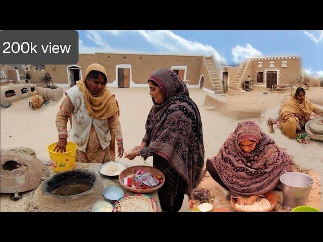 The Daily Routine of Desert Village Women-Traditional cooking || desert calture Pakistan