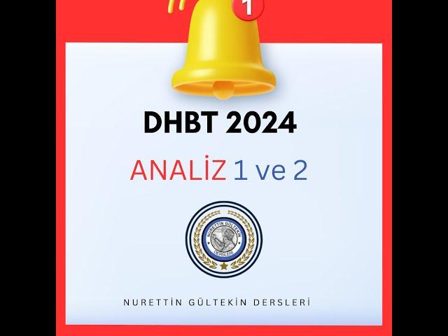 #dhbt 2024 Analizleri- 1 ve 2