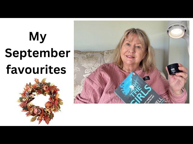 My September Favourites 2024