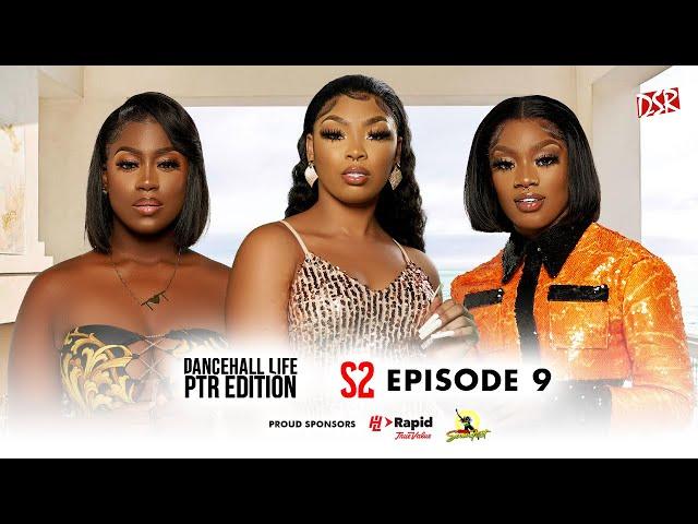 DOLLY HOUSE |DANCEHALL LIFE| SEASON 2 EPISODE 9