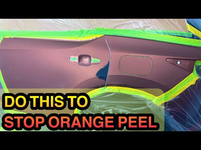 Do this to stop orange peel (2024