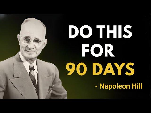 Achieve Your Dream in 90 Days – Napoleon Hill’s Proven Strategy