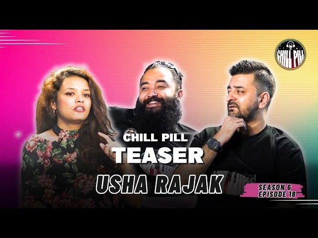 Chill Pill S6 EP 19 trailer ft Usha Rajak  || Kshitiz Kc || Utsab Sapkota