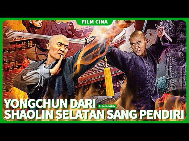 【Yongchun dari Shaolin Selatan sang Pendiri 】Yongchun telah diciptakan! | film cina