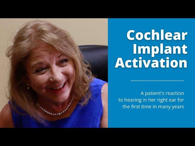 Patient reaction from Cochlear implant activation - Dr. Shawna Beasley, Hearing HealthCare Centers